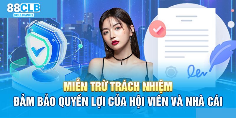 Trường hợp người chơi được miễn trách nhiệm tại 88CLB