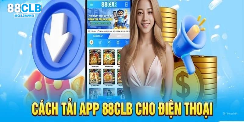 Tải app 88CLB link mới nhất